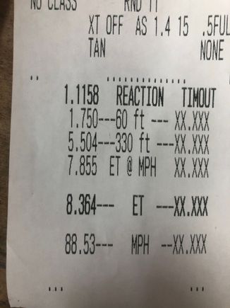 I had some 1.6 60’s but this was the best ET of the night.