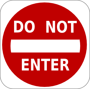 do not enter bitch