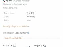 AA had updated my itinerary accordingly, although I was puzzled as to why it thought I would arrive at 0100 HST, which didn't make sense as it would be closer to 0900. 
