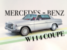 1969 Mercedes-Benz W114 250ce