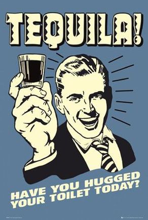 lggn0323tequila-have-you-hugged-your-toilet-today-retro-spoo